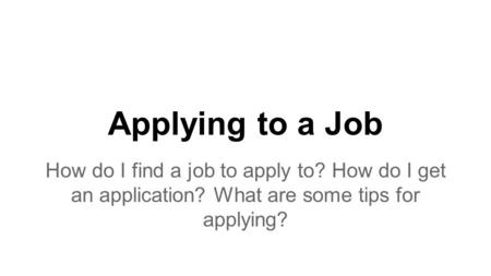 How Do I Find a Job to Apply to?