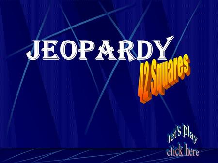 Jeopardy SALADS Vegans and Creative Additions Meat and Poultry Veggies Soups, Stews and Sauces Baking Basics, Cookies and Cakes Pies 20 40 60 80 100.