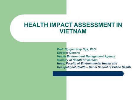 HEALTH IMPACT ASSESSMENT IN VIETNAM