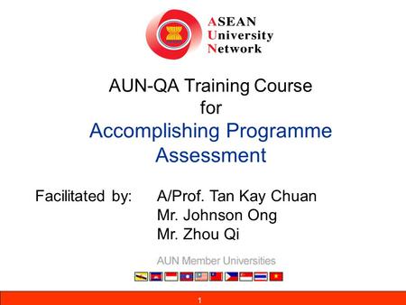 AUN-QA Training Course for Accomplishing Programme Assessment