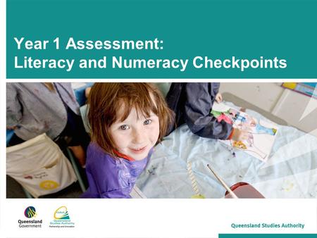 Year 1 Assessment: Literacy and Numeracy Checkpoints.