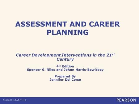 ASSESSMENT AND CAREER PLANNING