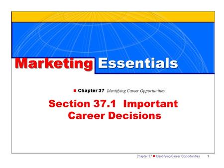 Section 37.1 Important Career Decisions