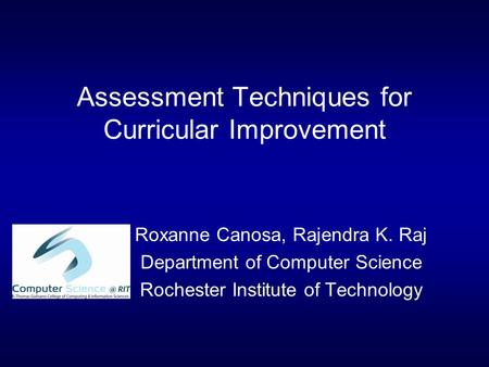 Assessment Techniques for Curricular Improvement