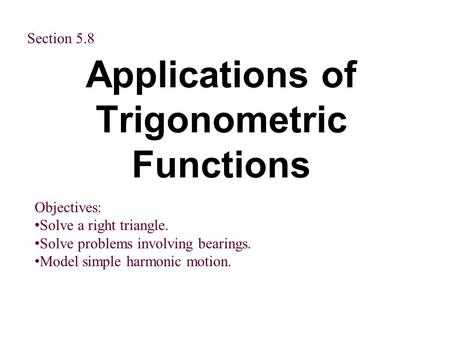 Applications of Trigonometric Functions