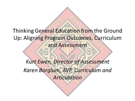 Kurt Ewen, Director of Assessment