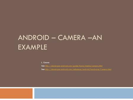 Android – Camera –an Example