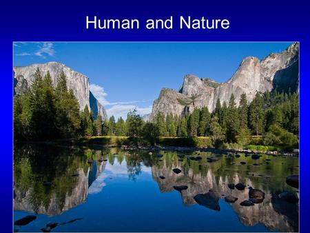 Human and Nature. Review of last lecture Large spread in projected temperature change comes from uncertainties in climate feedbacks Main climate feedbacks.