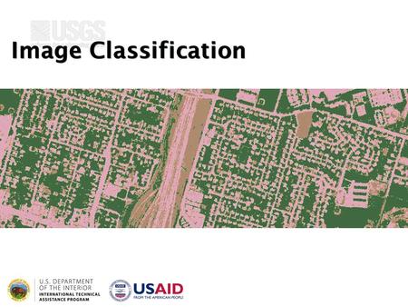 Image Classification http://www.crssa.rutgers.edu/courses/remsens/rem_cpe_1/remsensing6/sld001.htm http://faculty.wwu.edu/medlerm/classes/10_11/451/04/Web%20Applications/Unsupervised_Classification/UN_sup_class.htm.