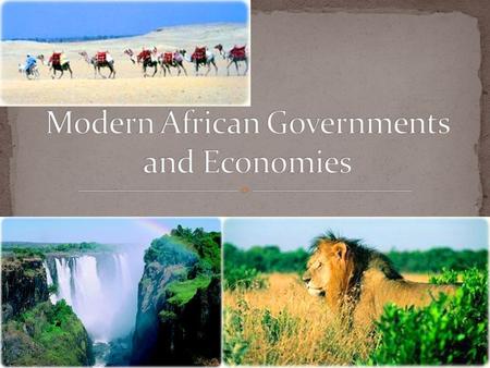 Modern African Governments and Economies