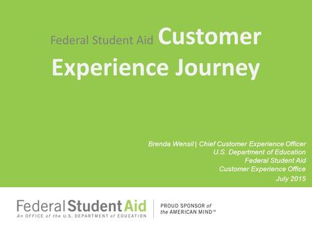 Federal Student Aid Customer Experience Journey