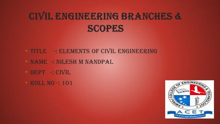 Civil engineering branches & scopes