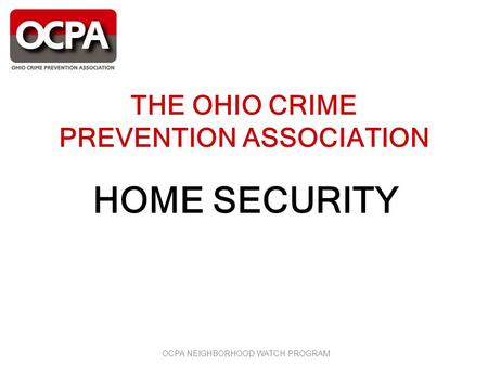 THE OHIO CRIME PREVENTION ASSOCIATION