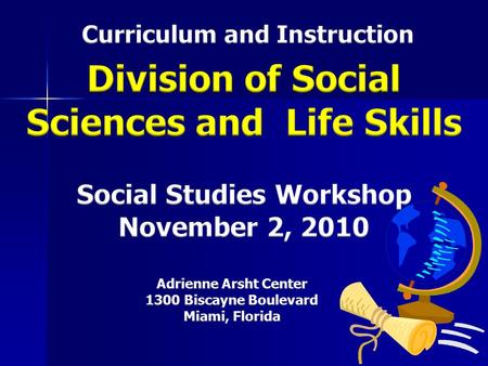 A quick overview of new standards: A quick overview of new standards: Next Generation Sunshine State Standards in Social Studies (NGSS-SS) Next Generation.