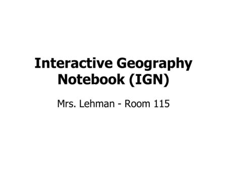 Interactive Geography Notebook (IGN)