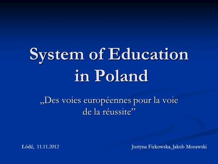 System of Education in Poland