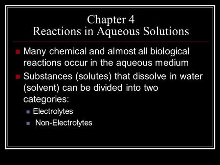 Chapter 4 Reactions in Aqueous Solutions