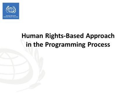 Human Rights-Based Approach in the Programming Process.