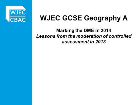 Lessons from the moderation of controlled assessment in 2013