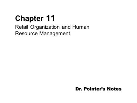 Retail Organization and Human Resource Management