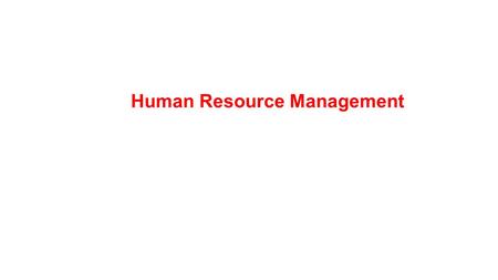 Human Resource Management