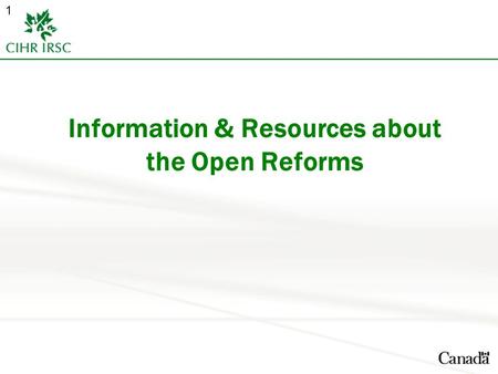 1 Information & Resources about the Open Reforms.