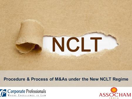 Procedure & Process of M&As under the New NCLT Regime