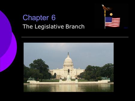 The Legislative Branch