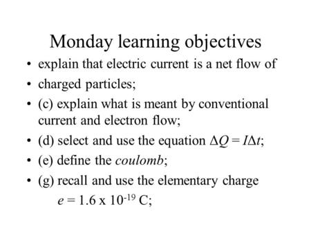 Monday learning objectives