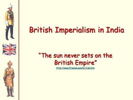 British Imperialism in India