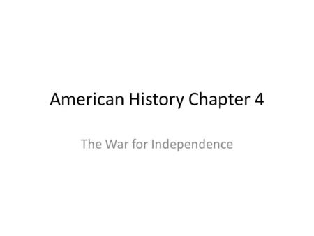 American History Chapter 4