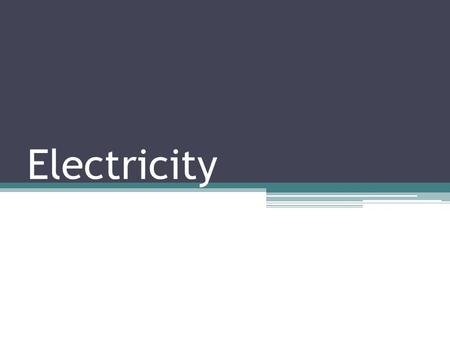 Electricity. Starter:  What is current?  What is it measured in?  What is it measured by?  Which is the series and parallel circuit? (see board)