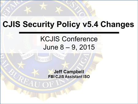 CJIS Security Policy v5.4 Changes