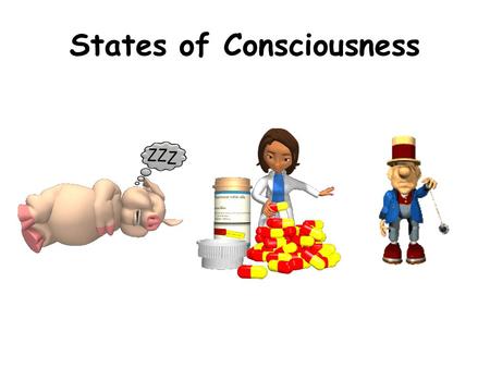 States of Consciousness