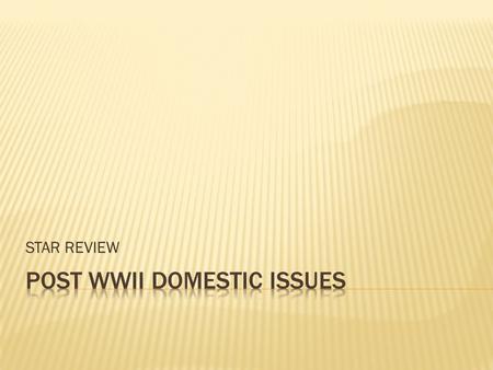 STAR REVIEW. 1. He threatened to use nuclear weapons to end the Vietnam War. 2. He initiated the complete democratization of North Vietnam. 3. He escalated.