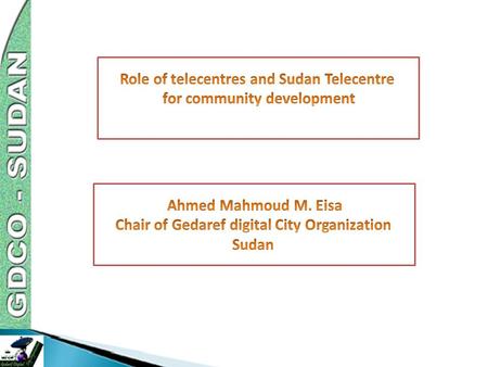 i4d 2007 award India i4d 2007 award India i4d 2007 award India eWorld 2011award India Best Telecentre album 2011 Philippines Sudanese best NGO - ICT.