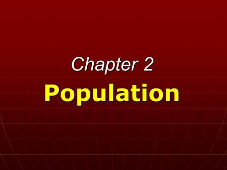 Chapter 2 Population.