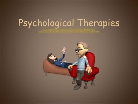 Psychological Therapies