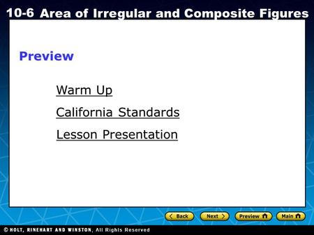 Preview Warm Up California Standards Lesson Presentation.