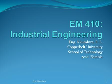 EM 410: Industrial Engineering