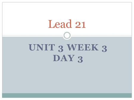 UNIT 3 WEEK 3 DAY 3 Lead 21. Reinforce the Theme Page 10-11 Pig Pig Gets a Job What is the name of the job in this picture? What does a builder do? How.