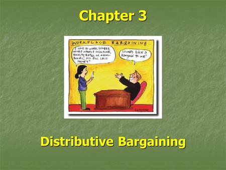 Distributive Bargaining