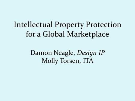 Overview I. Overarching Similarities and Differences in Foreign Copyright Laws; II. Difference Between Copyright and Other Intellectual Property Rights.