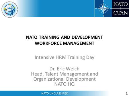 NATO TRAINING AND DEVELOPMENT WORKFORCE MANAGEMENT