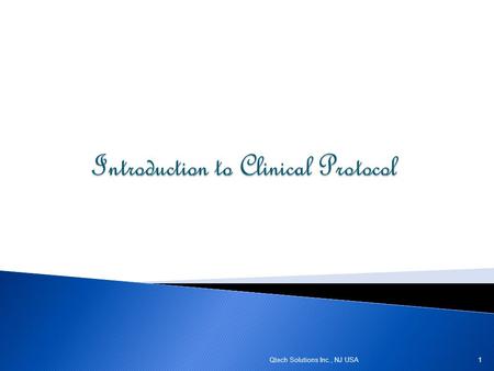 Introduction to Clinical Protocol