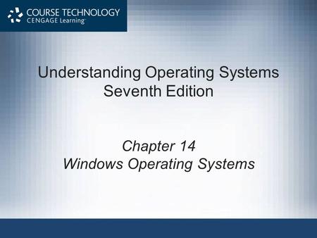 Understanding Operating Systems Seventh Edition