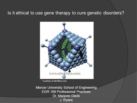 Is it ethical to use gene therapy to cure genetic disorders?