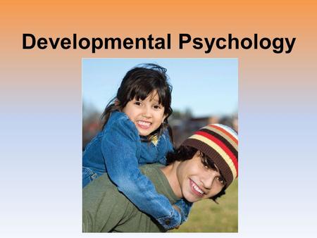 Developmental Psychology