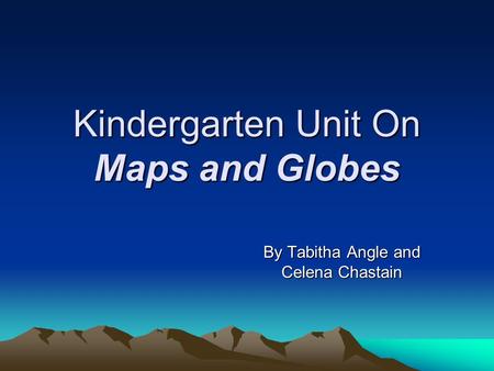 Kindergarten Unit On Maps and Globes