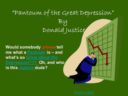 “Pantoum of the Great Depression” By Donald Justice